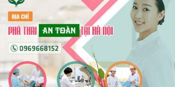 Top 15 địa chỉ phá thai an toàn, uy tín và tốt nhất hiện nay