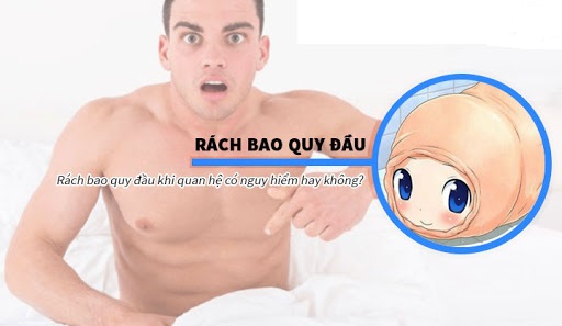 Rách bao quy đầu là gì? Cách điều trị